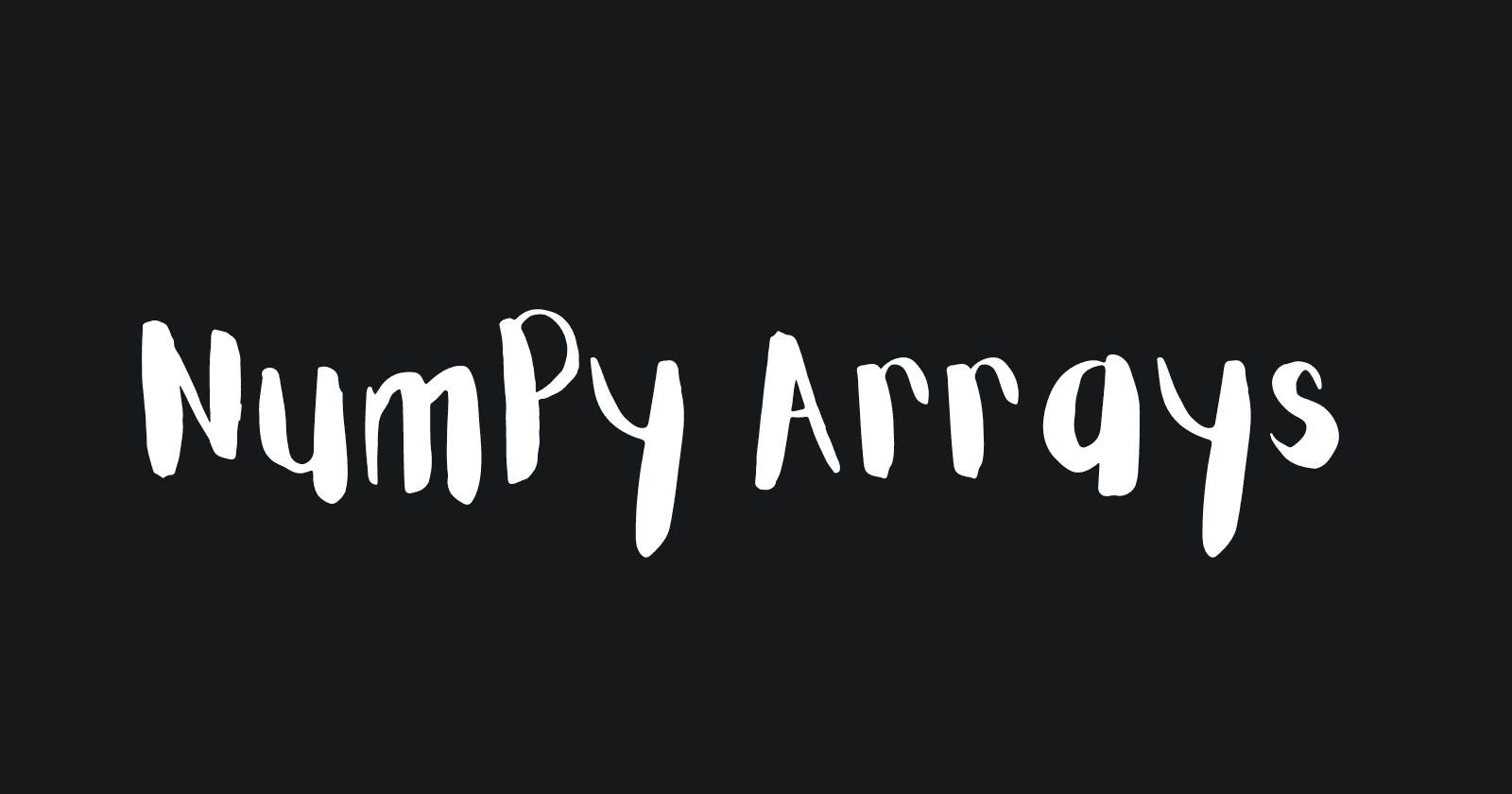 NumPy Array Manipulation: Indexing, Slicing, Reshaping, Joining, and Splitting